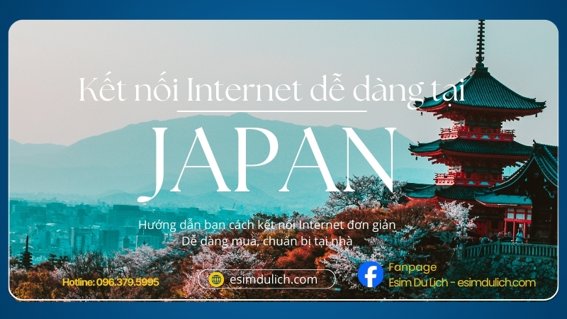 Cách luôn có Internet khi đi du lịch Nhật Bản