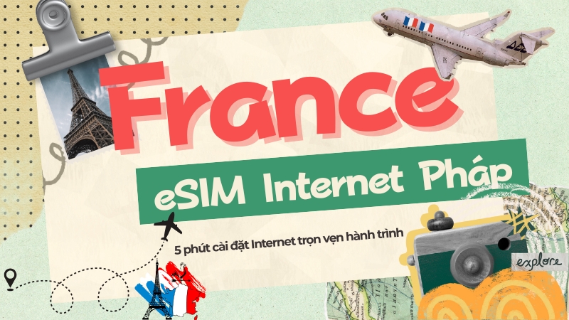Giá eSIM Pháp 