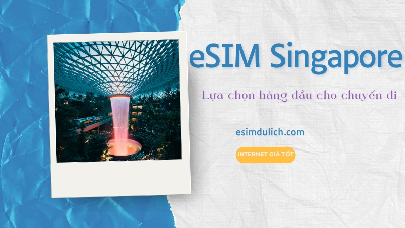 Bảng giá eSIM Singapore