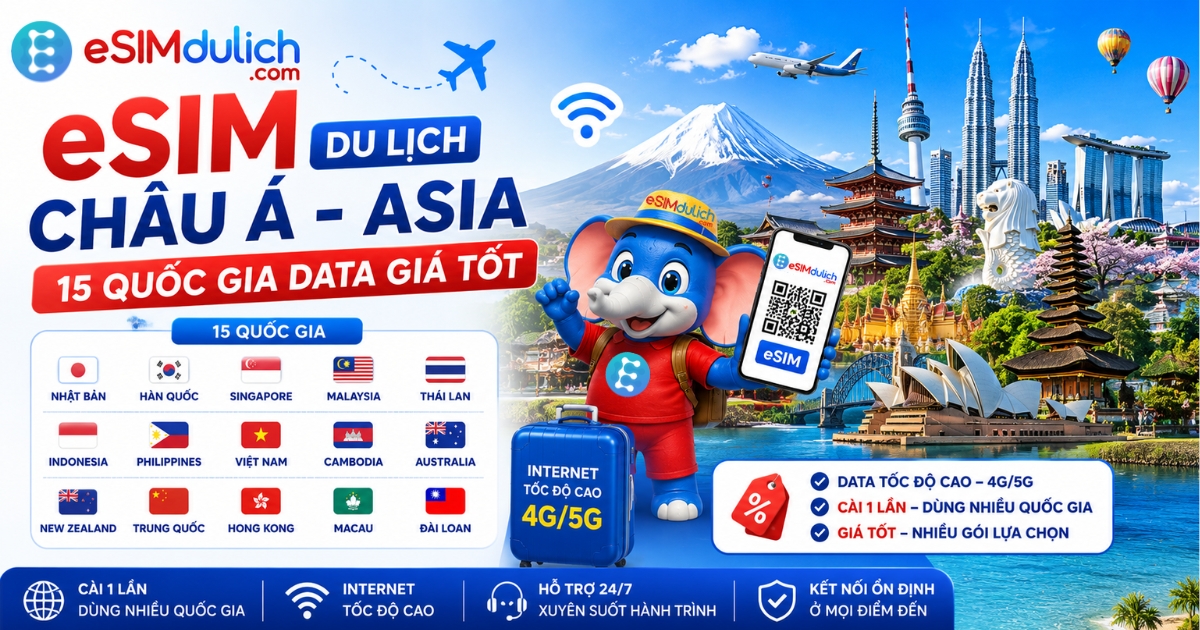 eSIM du lịch Châu Á 15 quốc gia data giá tốt