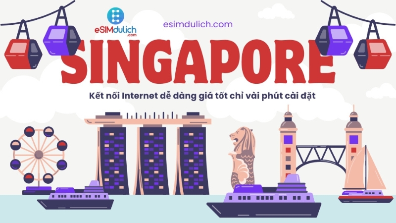 eSIM du lịch Singapore giá rẻ