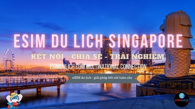 eSIM du lịch Singapore