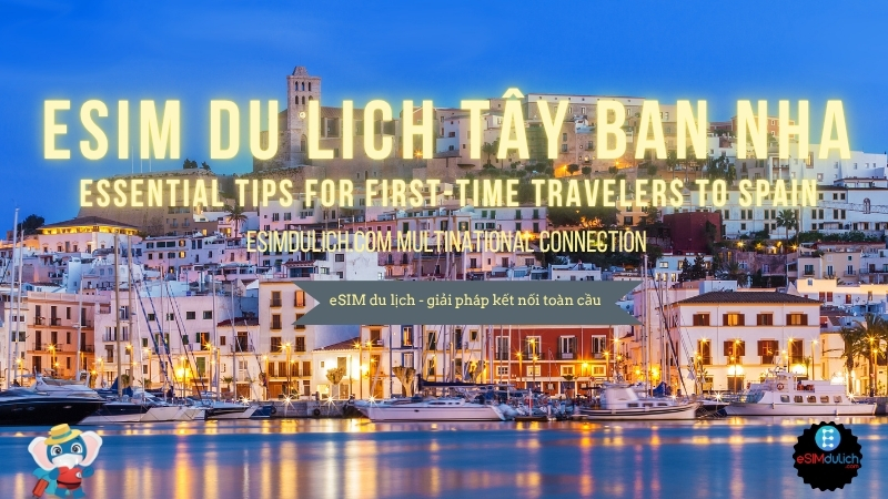 eSIM du lịch Tây Ban Nha 1